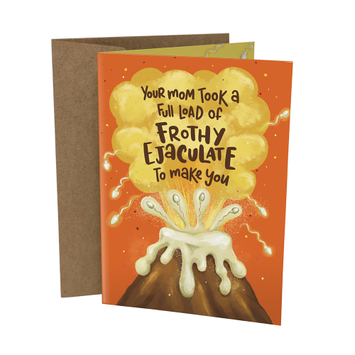 sleazy_greetings_cards_frothy_ejaculation-1